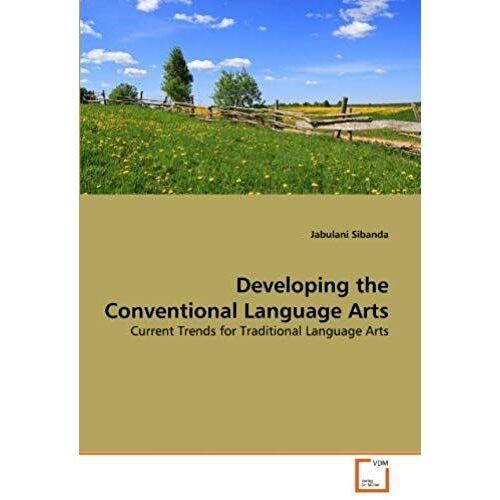 Developing The Conventional Language Arts