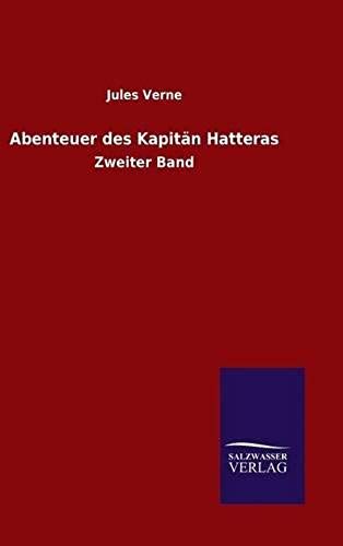 Abenteuer Des Kapitän Hatteras
