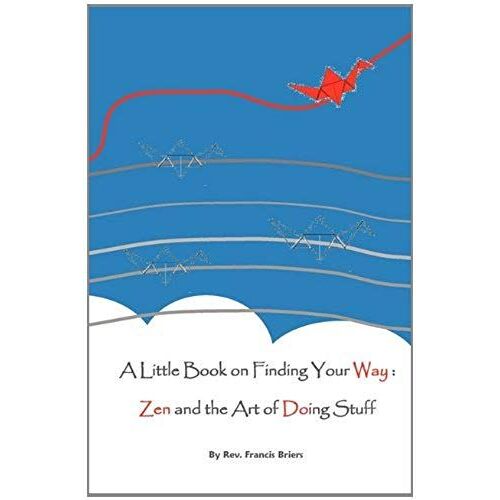 A Little Book On Finding Your Way