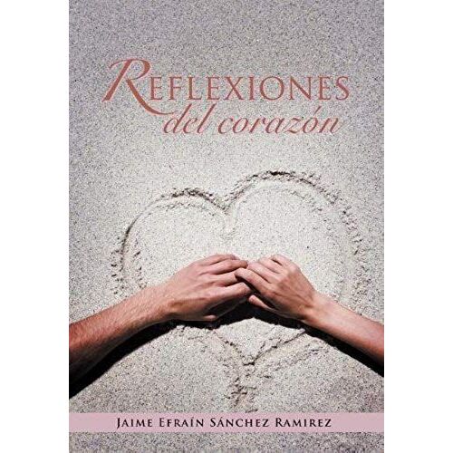 Reflexiones Del Corazon