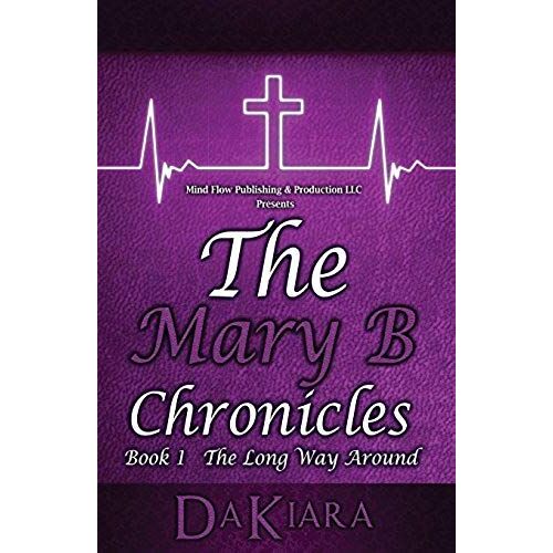 The Mary B Chronicles