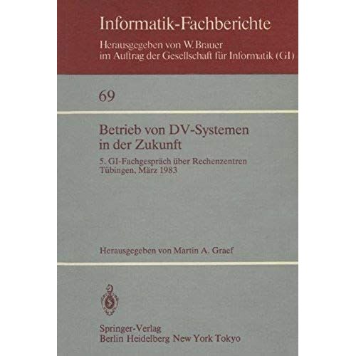 Betrieb Von Dv-Systemen In Der Zukunft