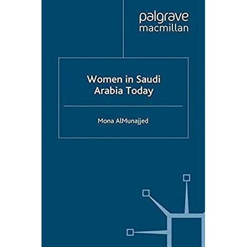 Women In Saudi Arabia Today