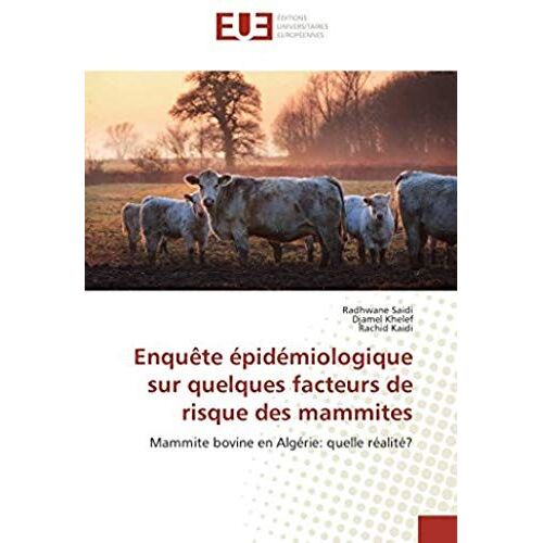 Enquête Épidémiologique Sur Quelques Facteurs De Risque Des Mammites