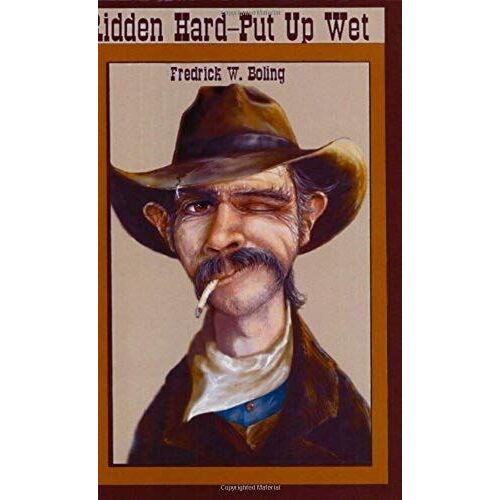 Ridden Hard--Put Up Wet