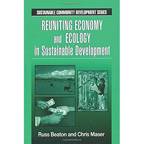 Reuniting Economy And Ecology In Sustainable Development