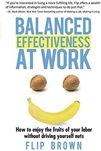 Balanced Effectiveness At Work