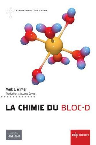 La Chimie Du Bloc-D