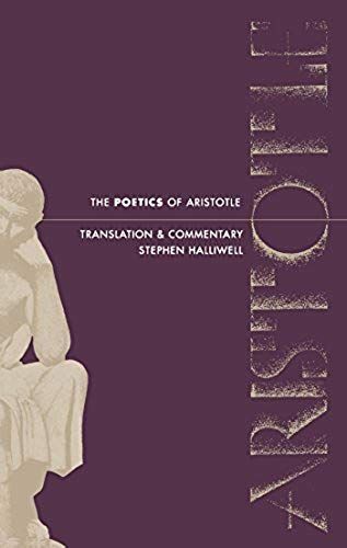 The Poetics Of Aristotle: Translation And Commentary
