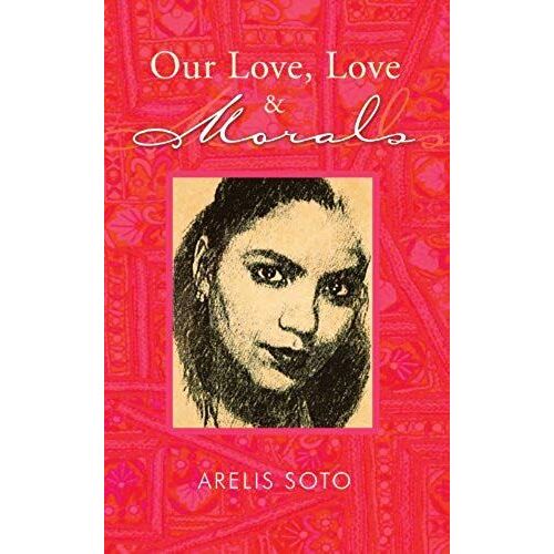Our Love, Love & Morals
