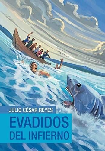 Evadidos Del Infierno
