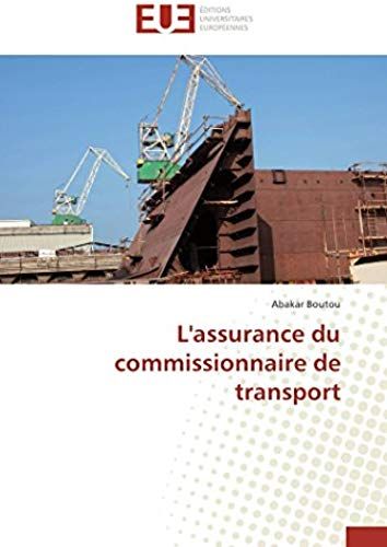 L'assurance Du Commissionnaire De Transport