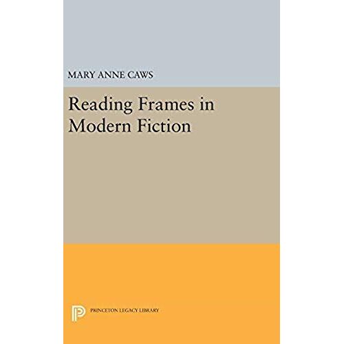 Reading Frames In Modern Fiction