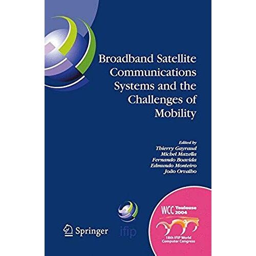 Broadband Satellite Communication Systems And The Challenges Of Mobility