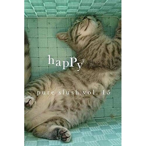 Happy² Pure Slush Vol. 15