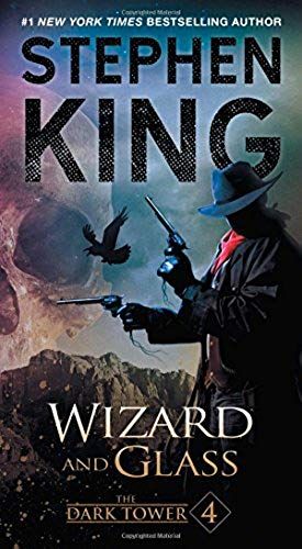 The Dark Tower Iv: Wizard And Glass