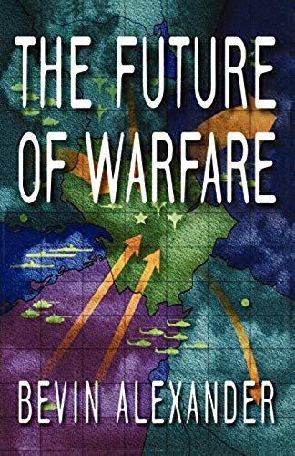 The Future Of Warfare