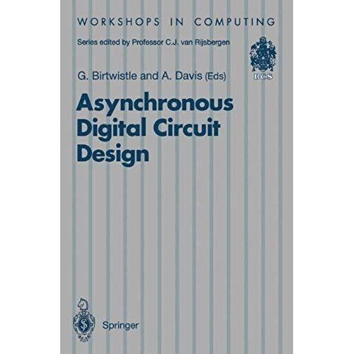 Asynchronous Digital Circuit Design