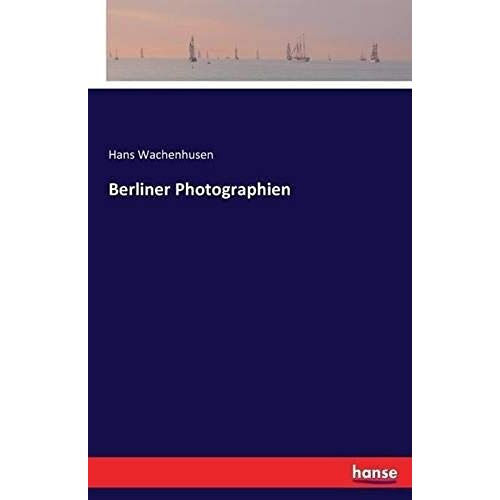 Berliner Photographien