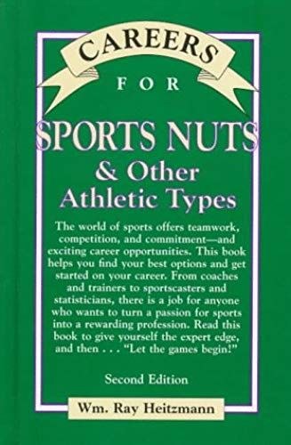 Careers For Sports Nuts & Other Athletic Types