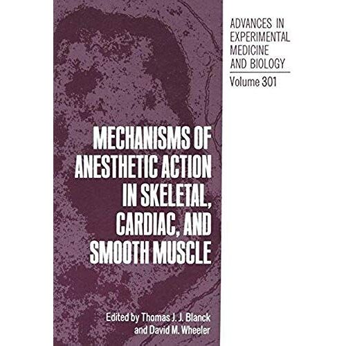 Mechanisms Of Anesthetic Action In Skeletal, Cardiac, And Smooth Muscle