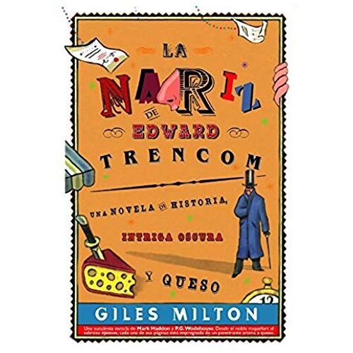 Milton, G: Nariz De Edward Trencom