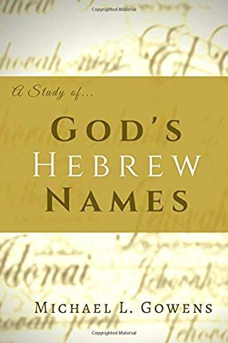 A Study Of God's Hebrew Names
