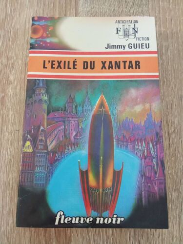 Jimmy Guieu - L'exilé Du Xantar