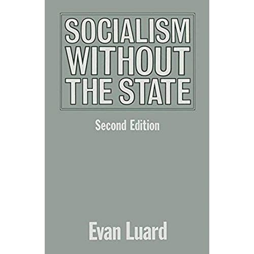 Socialism Without The State