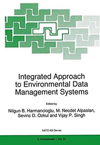 Integrated Approach To Environmental Data Management Systems