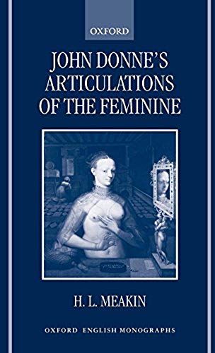 John Donne's Articulations Of The Feminine