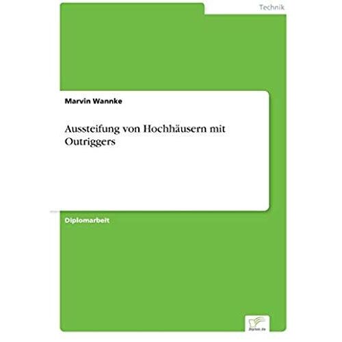 Aussteifung Von Hochhäusern Mit Outriggers