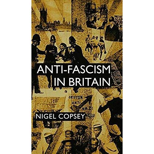 Anti-Fascism In Britain