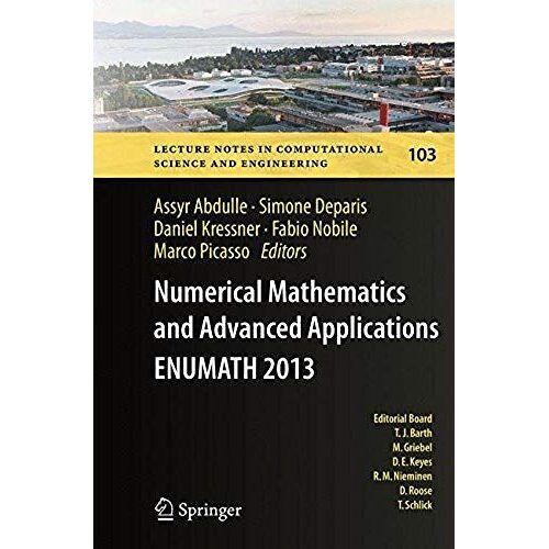 Numerical Mathematics And Advanced Applications - Enumath 2013