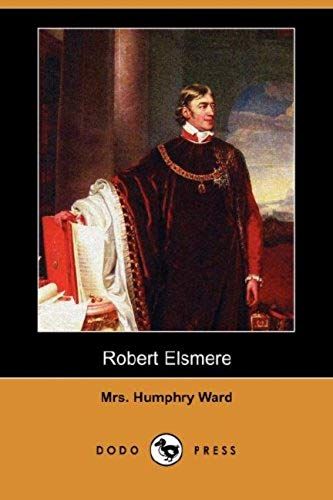 Robert Elsmere (Dodo Press)