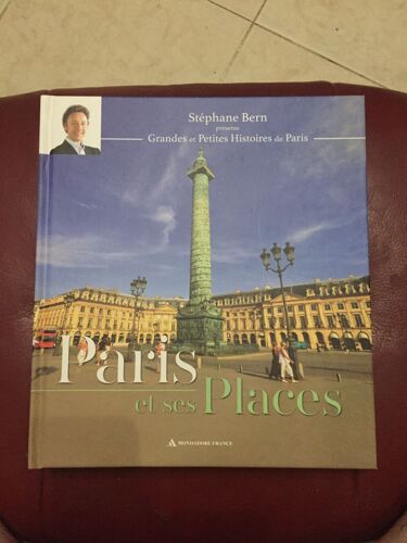 Paris Et Ses Places Par Stephane Bern