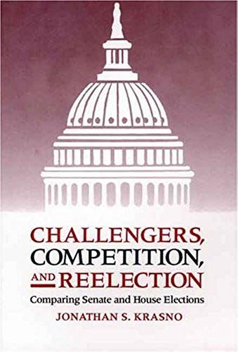 Challengers, Competition & Reelection - Comparing Senate & House Elections (Paper)