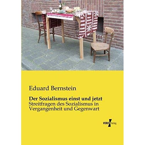 Der Sozialismus Einst Und Jetzt