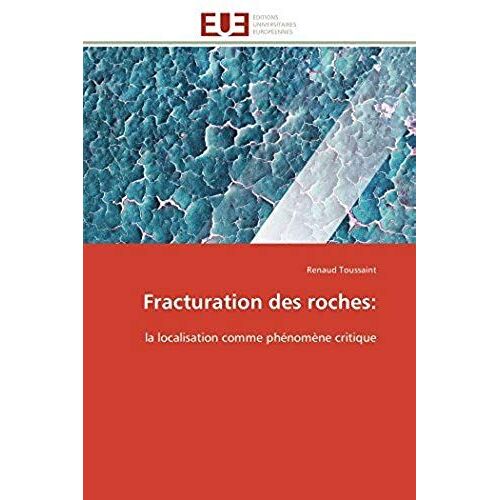 Fracturation Des Roches: