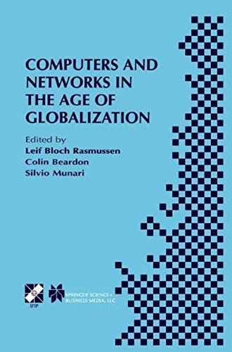 Computers And Networks In The Age Of Globalization