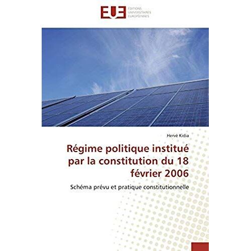 Régime Politique Institué Par La Constitution Du 18 Février 2006