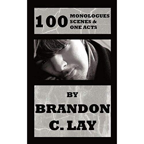 100 Monologues, Scenes And One Acts