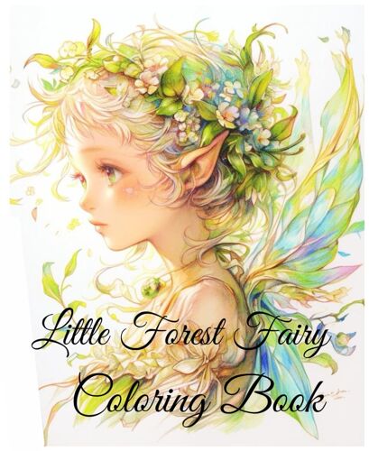 Little Forest Fairy Coloring Book