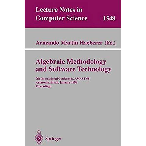 Algebraic Methodology And Software Technology