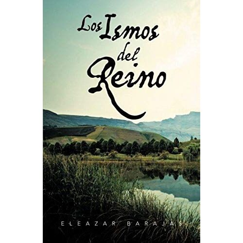 Los Ismos Del Reino