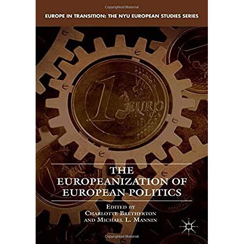 The Europeanization Of European Politics