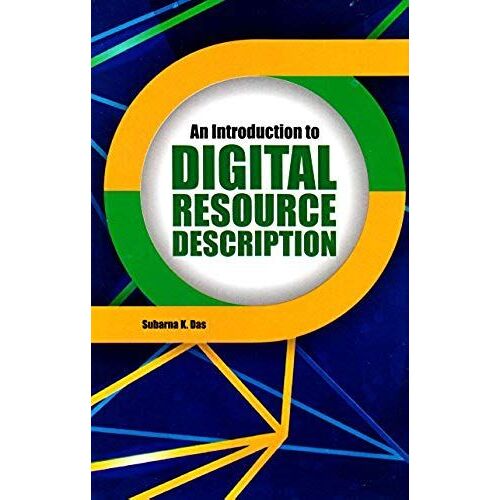 An Introduction To Digital Resource Description