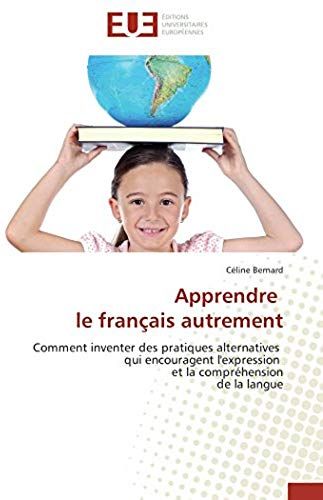 Apprendre Le Français Autrement