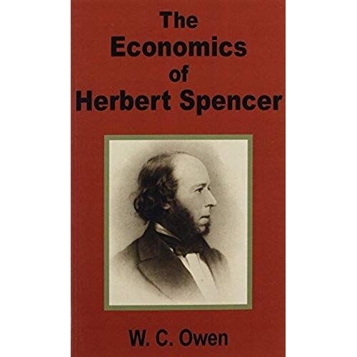 Economics Of Herbert Spencer, The