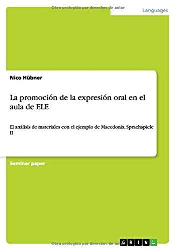 La Promoción De La Expresión Oral En El Aula De Ele